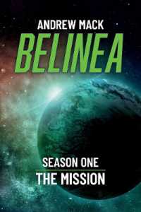 Belinea : Season One - the Mission (Belinea)