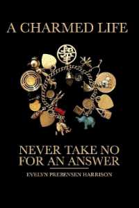 A Charmed Life : Never Take No for an Answer!