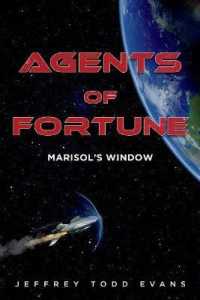 Agents of Fortune : Marisol's Window