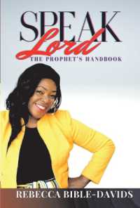 Speak Lord : The Prophets Manual