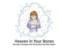 Heaven in Your Bones -- Hardback