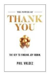 The Power of Thank You : The Key to Finding Joy Again