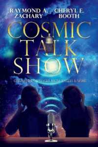 Cosmic Talk Show : Channeled Messages from Angels & Spirit (Cosmic Talk Show)