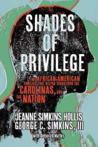 Shades of Privilege : Two African American Families that Transformed the Carolinas, and the Nation