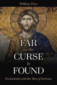 Far as the Curse Is Found : Ecclesiastes and the Man of Sorrows