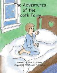The Adventures of the Tooth Fairy