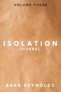 Isolation Journal : Volume Three (Isolation Journal)