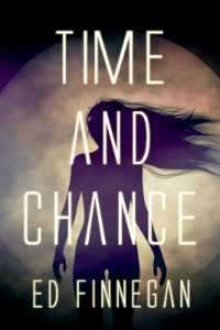 Time and Chance (Time and Chance)