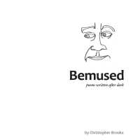 Bemused : poems written after dark