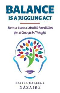 Balance Is a Juggling Act : How to Start a Mental Revolution for a Change in Thought