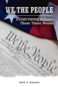 We the People : Everything Follows These Three Words