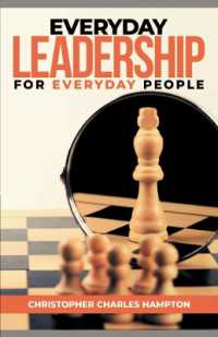 Everyday Leadership for Everyday People (Everyday Leadership for Everyday People)