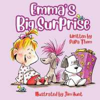 Emma's Big Surprise (Emma's Dilemmas)