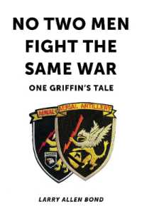 No Two Men Fight the Same War : One Griffin's Tale