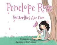 Penelope Rose : Butterflies Are Free (Penelope Rose)