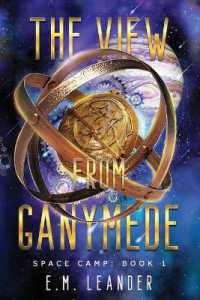 The View from Ganymede (Space Camp)