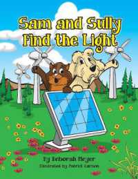 Sam and Sully Find the Light (Sam and Sully's Adventures)