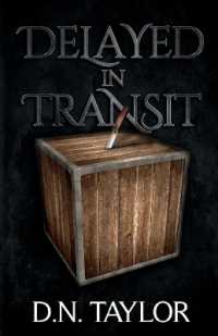 Delayed in Transit (Delayed in Transit)