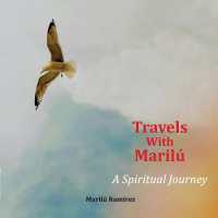 Travels with Marilu...A Spiritual Journey