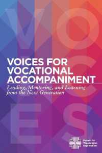 Voices for Vocational Accompaniment : Leading, Mentoring, and Learning from the Next Generation
