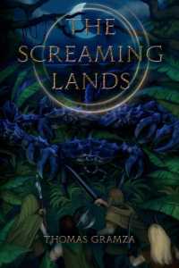 The Screaming Lands (The Dellender Saga)