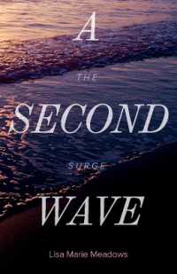 A Second Wave the Surge (The Waves)