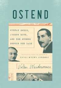 Ostend : Stefan Zweig, Joseph Roth, and the Summer before the Dark