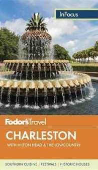 Fodor's in Focus Charleston : With Hilton Head & the Lowcountry (Fodor's in Focus Charleston) （4TH）