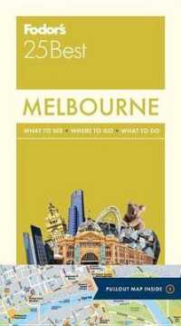 Fodor's 25 Best Melbourne (Fodors Melbourne 25 Best) （FOL PAP/MA）