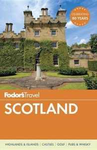 Fodor's Travel Scotland (Fodor's Essential Scotland) （25TH）