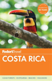Fodor's Costa Rica (Fodor's Essential Costa Rica) （18 FOL PAP）