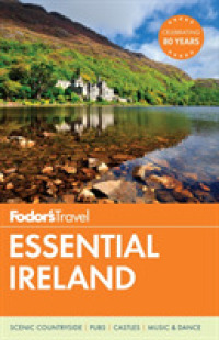 Fodor's Travel Essential Ireland (Fodor's Essential Ireland) （FOL PAP/MA）