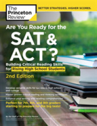 Are You Ready for the Sat & Act? : Building Critical Reading Skills for Rising High School Students (Princeton Review Are You Ready for the Sat & Act? （2ND）