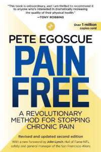 Pain Free (Revised and Updated Second Edition) : A Revolutionary Method for Stopping Chronic Pain