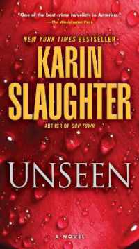 カリン・スローター『ブラック＆ホワイト』（原書）<br>Unseen : A Novel (Will Trent)