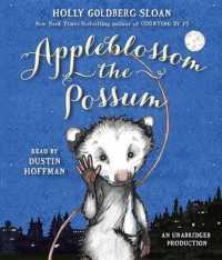 Appleblossom the Possum (3-Volume Set) （Unabridged）