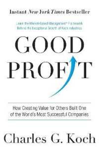 Good Profit : How Creating Value for Others Built One of the World's Most Successful Companies