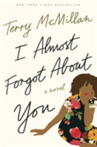 I Almost Forgot about You : A Novel -- Paperback / softback