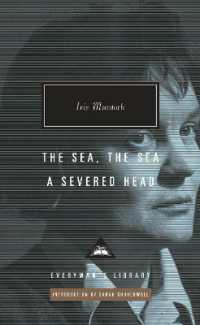 The Sea, the Sea; a Severed Head : Introduction by Sarah Churchwell (Everyman's Library Contemporary Classics Series)
