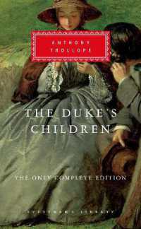 The Duke's Children : The Only Complete Edition; Introduction by Max Egremont (Everyman's Library Classics Series)
