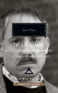 The L.A. Quartet : The Black Dahlia, the Big Nowhere, L.A. Confidential, White Jazz; Introduction by Tom Nolan (Everyman's Library Contemporary Classics Series)