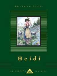 Heidi (Everyman's Library Children's Classics Series)