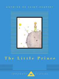 The Little Prince : Translated by Richard Howard (Everyman's Library Children's Classics Series)