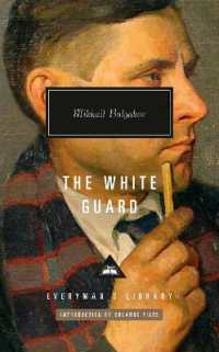 The White Guard : Introduction by Orlando Figes (Everyman's Library Contemporary Classics Series)