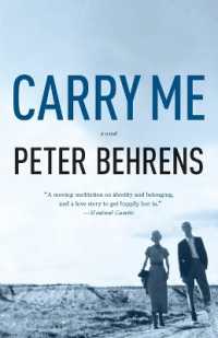 Carry Me : A Novel