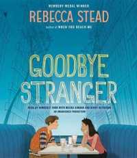 Goodbye Stranger (6-Volume Set) （Unabridged）
