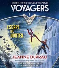 Escape the Vortex (4-Volume Set) (Voyagers) （Unabridged）