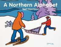 A Northern Alphabet （Board Book）
