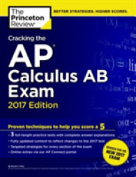 Cracking the Ap Calculus Ab Exam 2017 (Cracking the Ap Calculus Ab Exam (Princeton Review))
