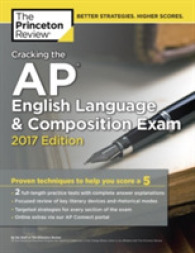 Cracking the AP English Language & Composition Exam 2017 (Cracking the Ap English Language and Composition)